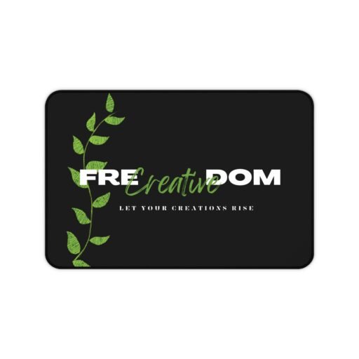 desk mat": creative freedom