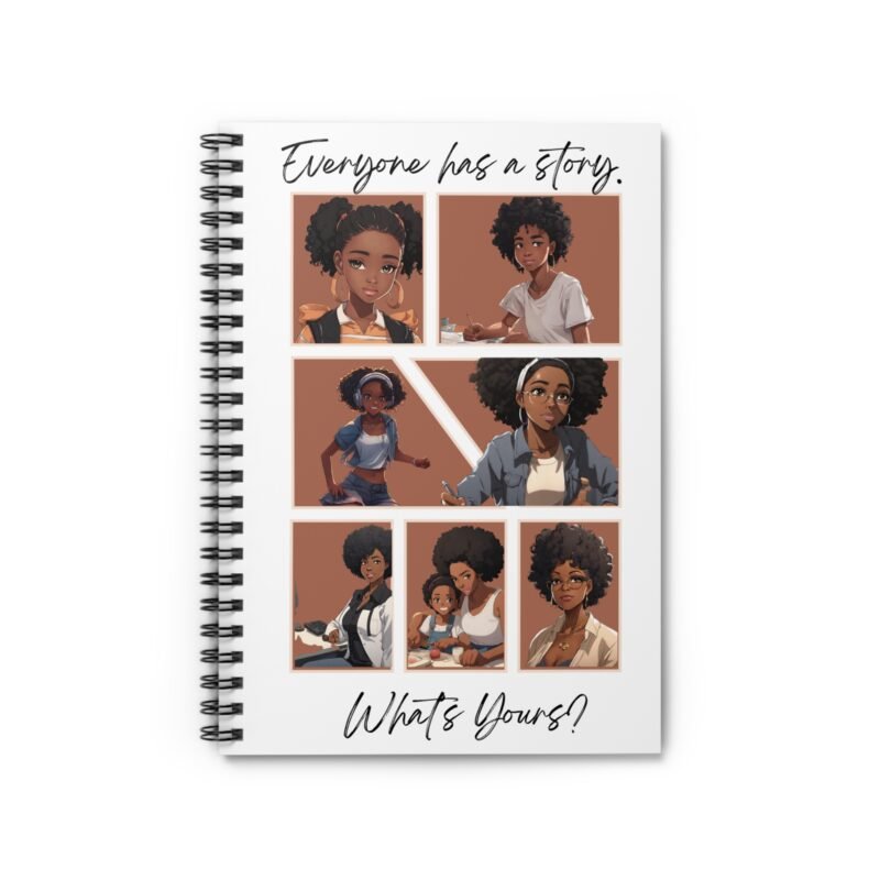 everyone has a story!spiral notebook ruled line