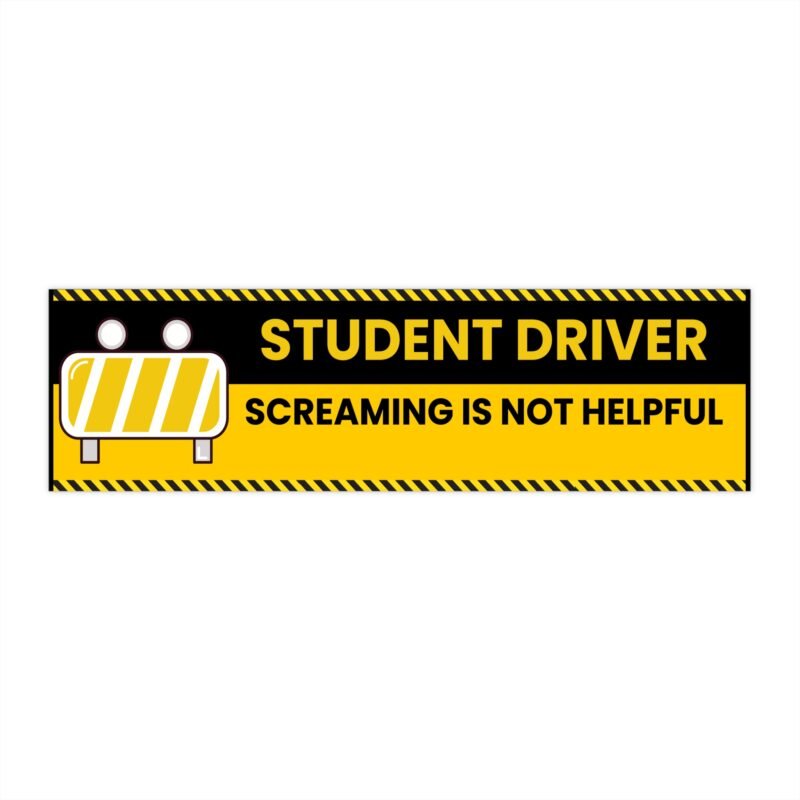 new driver bumper stickers | fun car decor, perfect for new drivers, gift for graduates, driving instruction, humor on the road, caution